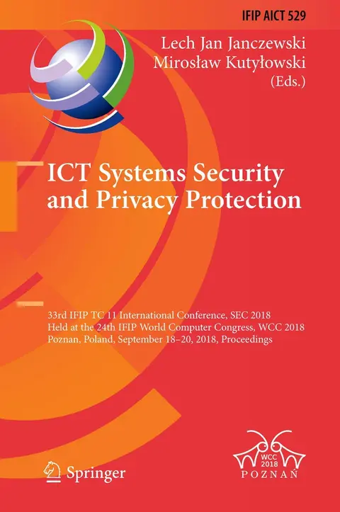 Cover of ICT Systems Security and Privacy Protection