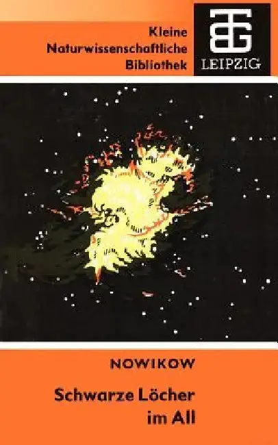 Cover of Schwarze Löcher Im All