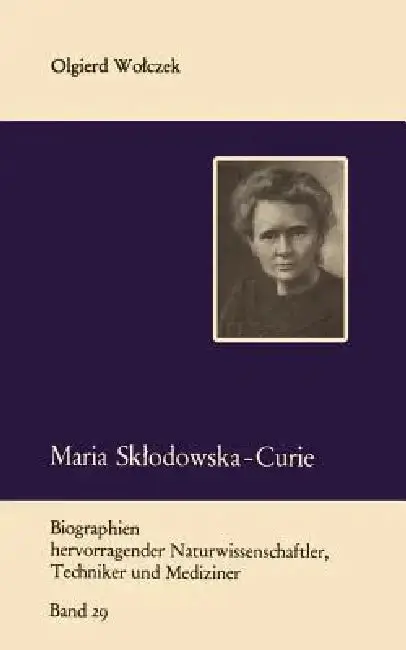 Cover of Maria Sklodowska-Curie Und Ihre Familie