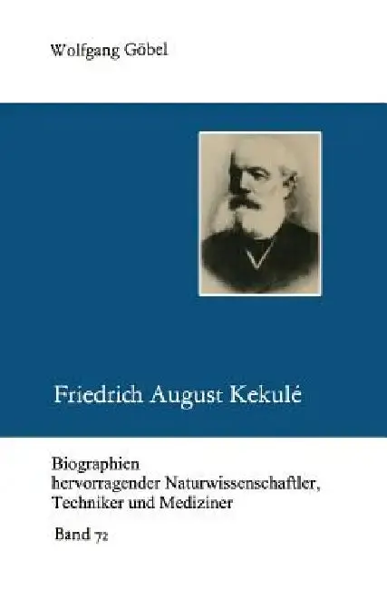 Cover of Friedrich August Kekulé