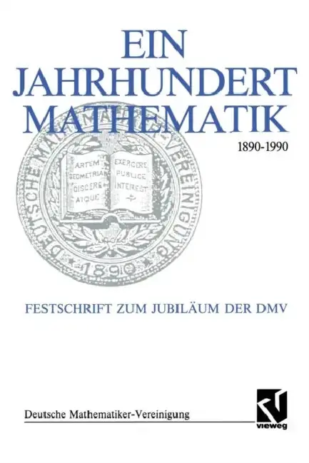 Cover of Ein Jahrhundert Mathematik 1890 - 1990