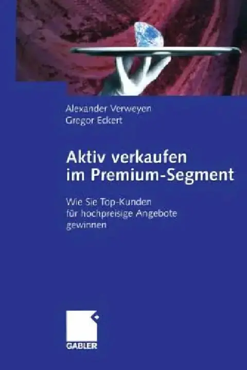 Cover of Aktiv Verkaufen Im Premium-Segment