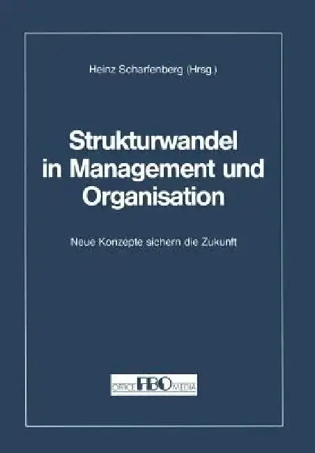 Cover of Strukturwandel in Management Und Organisation