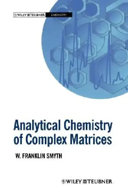 Cover of Analytical Chemistry of Complex Matrices