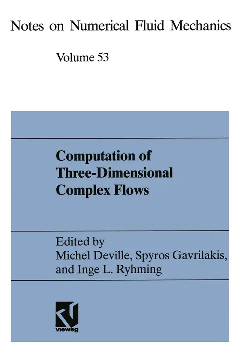 Cover of Computation of Three-Dimensional Complex Flows
