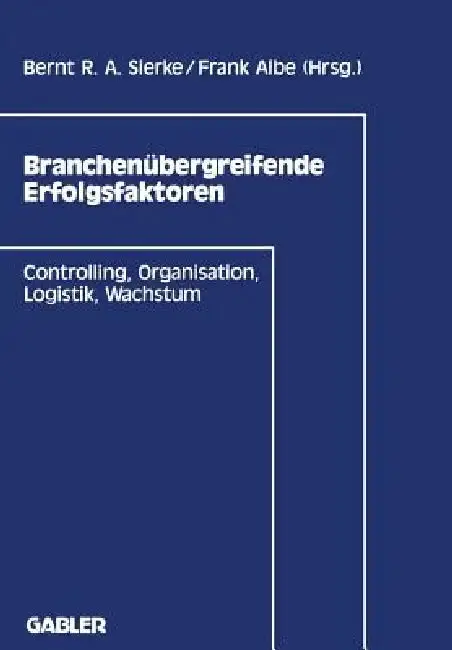 Cover of Branchenübergreifende Erfolgsfaktoren