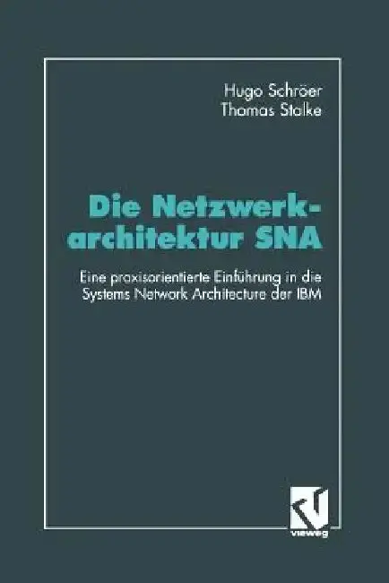 Cover of Die Netzwerkarchitektur SNA