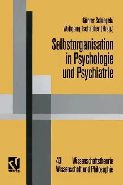 Cover of Selbstorganisation in Psychologie Und Psychiatrie