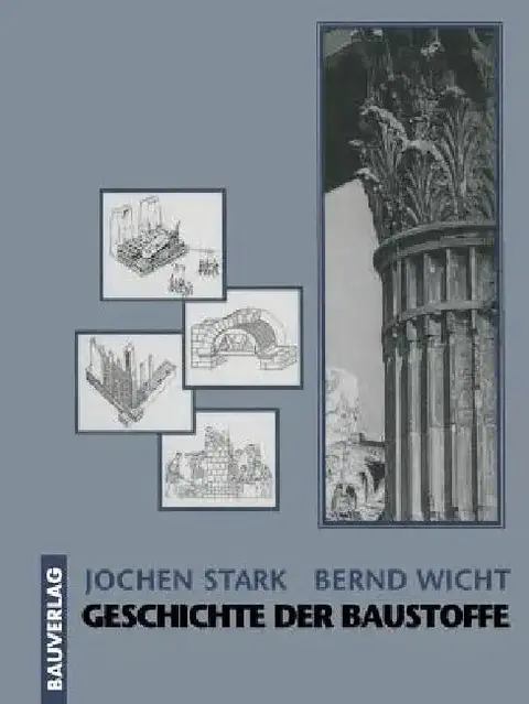 Cover of Geschichte Der Baustoffe