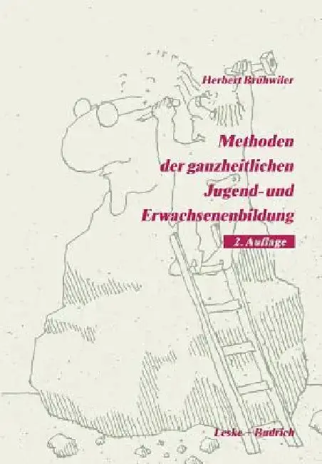 Cover of Methoden Der Ganzheitlichen Jugend- Und Erwachsenenbildung