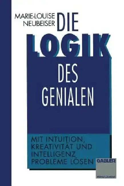 Cover of Die Logik Des Genialen