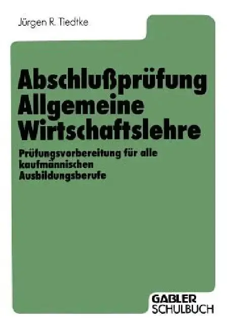 Cover of Abschlußprüfung Allgemeine Wirtschaftslehre