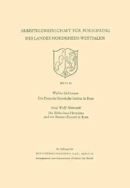 Cover of Das Deutsche Historische Institut in ROM Die Bibliotheca Hertziana Und Der Palazzo Zuccari in ROM