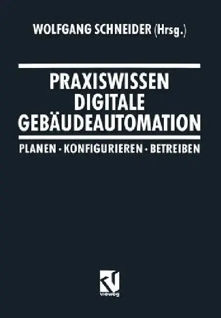 Cover of Praxiswissen Digitale Gebäudeautomation