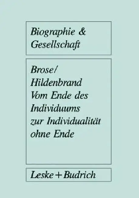 Cover of Vom Ende Des Individuums Zur Individualität Ohne Ende