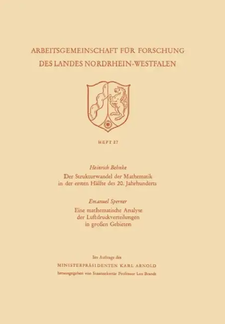 Cover of Der Strukturwandel Der Mathematik in Der Ersten Hälfte Des 20. Jahrhunderts. Eine Mathematische Analyse Der Luftdruckverteilungen in Großen Gebieten