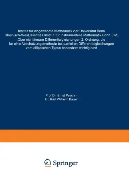 Cover of Über Nichtlineare Differentialgleichungen 2. Ordnung, Die Für Eine Abschätzungsmethode Bei Partiellen Differentialgleichungen Vom Elliptischen Typus B