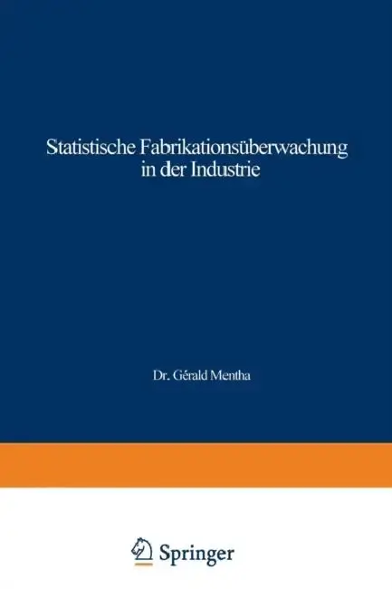 Cover of Statistische Fabrikationsüberwachung in Der Industrie