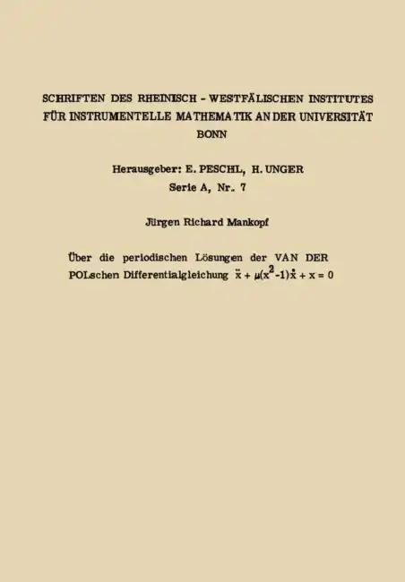 Cover of Über Die Periodischen Lösungen Der Van Der Polschen Differentialgleichung X.. + µ(X2 -1) X. + X = 0