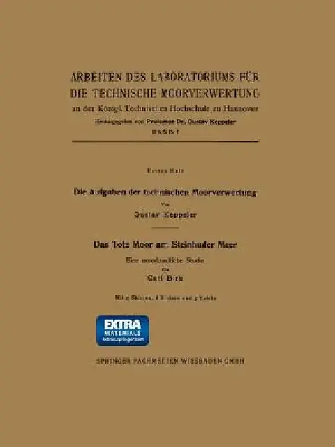 Cover of Die Aufgaben Der Technischen Moorverwertung / Das Tote Moor Am Steinhuder Meer