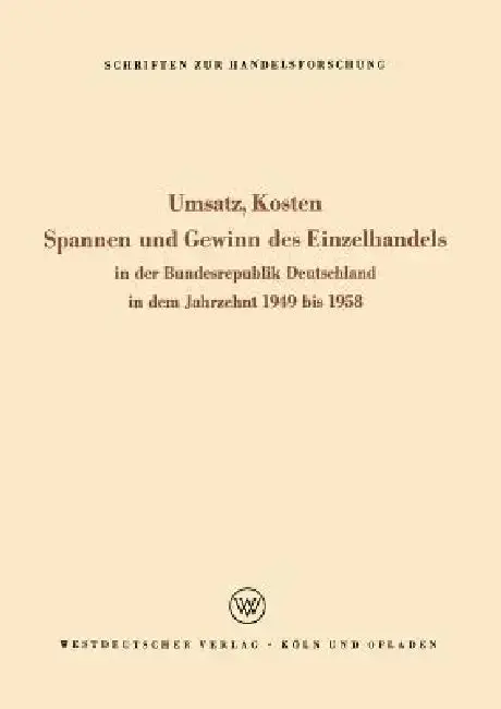 Cover of Umsatz, Kosten, Spannen Und Gewinn Des Einzelhandels