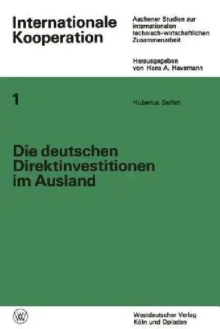 Cover of Die Deutschen Direktinvestitionen Im Ausland