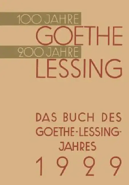 Cover of Das Buch Des Goethe-Lessing-Jahres 1929