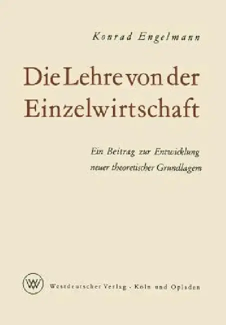 Cover of Die Lehre Von Der Einzelwirtschaft