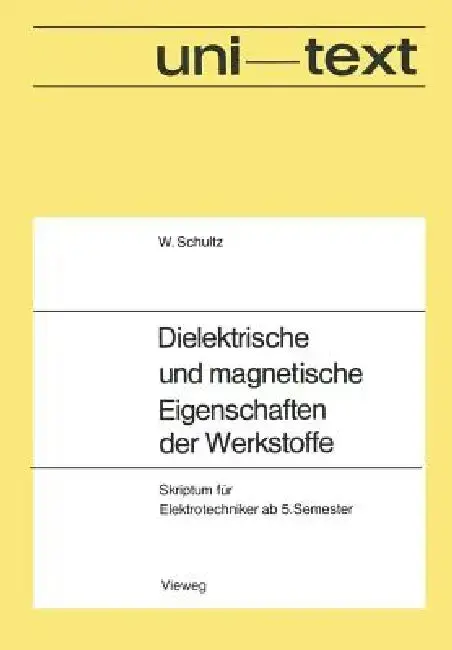 Cover of Dielektrische Und Magnetische Eigenschaften Der Werkstoffe