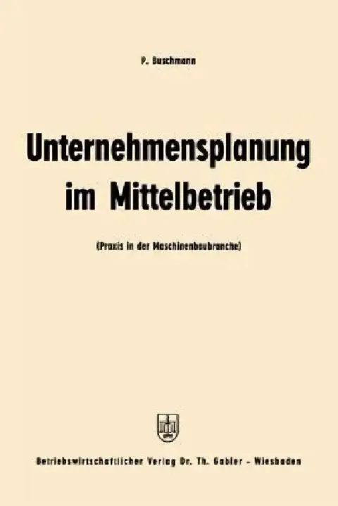 Cover of Unternehmensplanung Im Mittelbetrieb