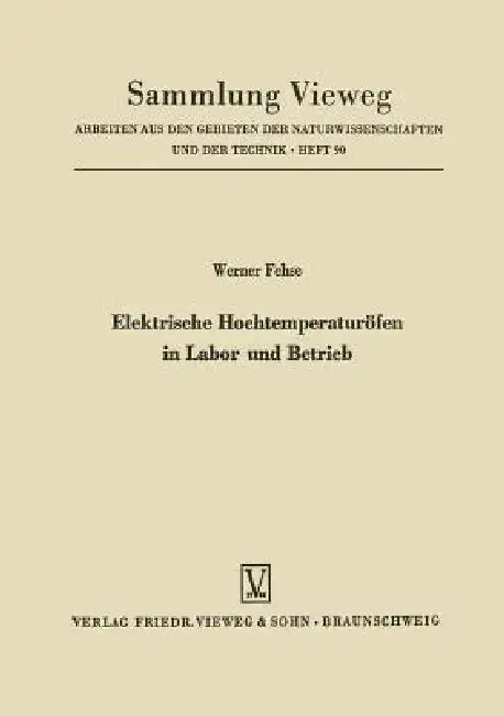 Cover of Elektrische Hochtemperaturöfen in Labor Und Betrieb