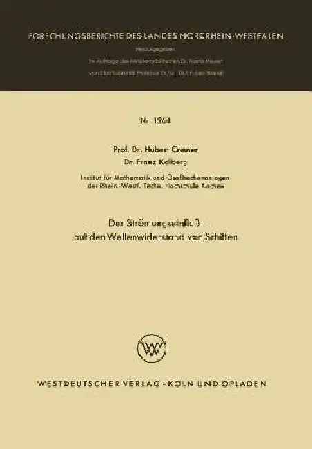 Cover of Der Strömungseinfluß Auf Den Wellenwiderstand Von Schiffen