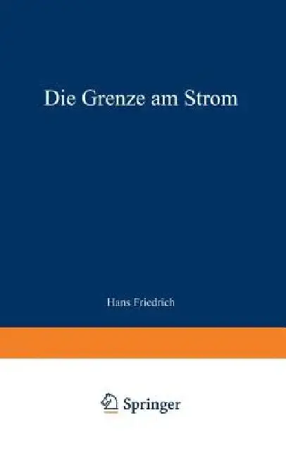 Cover of Die Grenze Am Strom