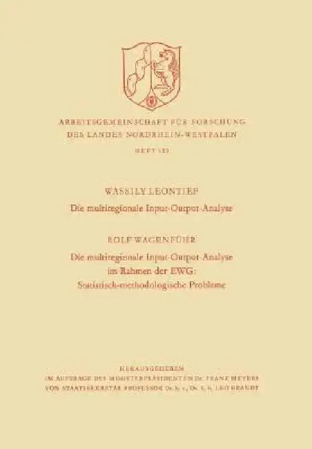 Cover of Die Multiregionale Input-Output-Analyse. Die Multiregionale Input-Output-Analyse Im Rahmen Der Ewg