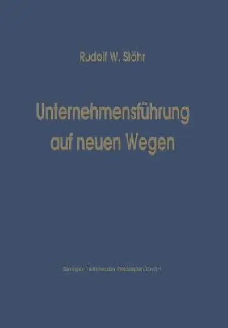 Cover of Unternehmensführung Auf Neuen Wegen