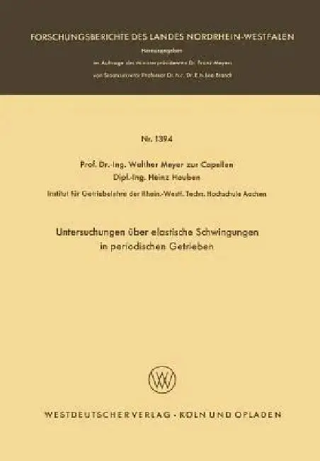 Cover of Untersuchungen Über Elastische Schwingungen in Periodischen Getrieben