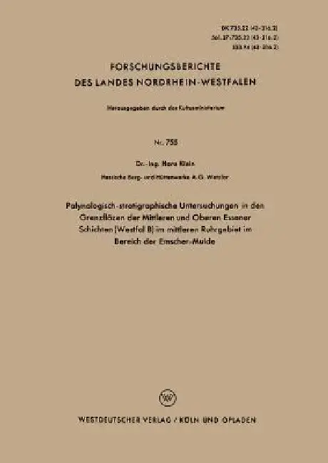 Cover of Palynologisch-Stratigraphische Untersuchungen in Den Grenzflözen Der Mittleren Und Oberen Essener Schichten (Westfal B) Im Mittleren Ruhrgebiet Im Ber
