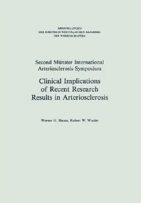 Cover of Clinical Implications of Recent Research Results in Arteriosclerosis