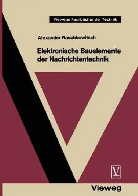 Cover of Elektronische Bauelemente Der Nachrichtentechnik