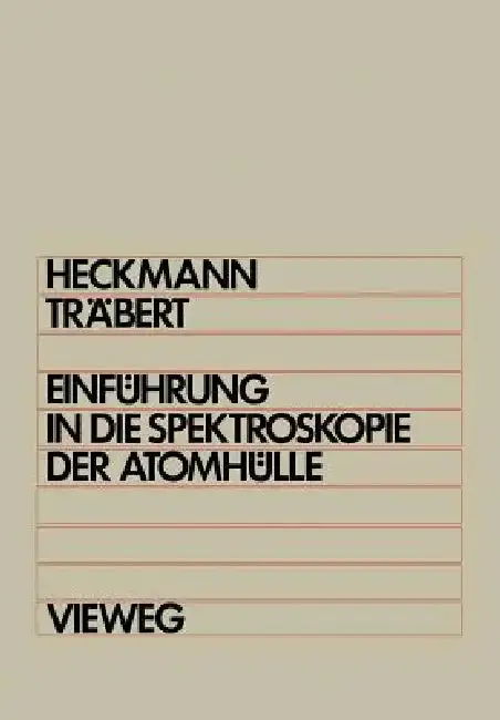 Cover of Einführung in Die Spektroskopie Der Atomhülle