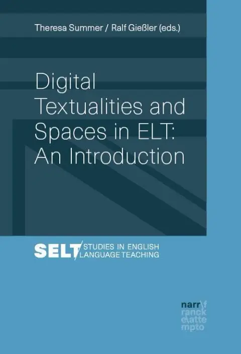 Cover of Digital Textualities and Spaces in ELT