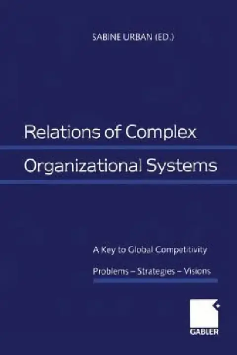Cover of Relations of Complex Organizational Systems