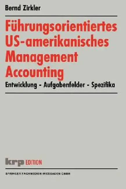 Cover of Führungsorientiertes Us-Amerikanisches Management Accounting