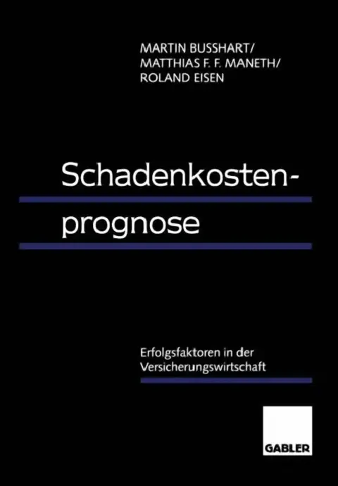 Cover of Schadenkostenprognose