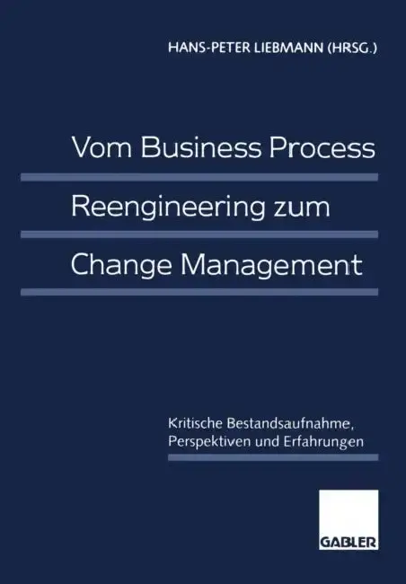 Cover of Vom Business Process Reengineering Zum Change Management