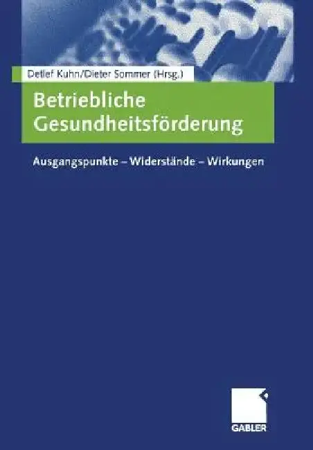 Cover of Betriebliche Gesundheitsförderung
