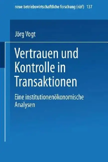 Cover of Vertrauen Und Kontrolle in Transaktionen