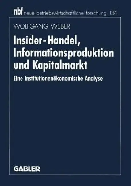 Cover of Insider-Handel, Informationsproduktion Und Kapitalmarkt