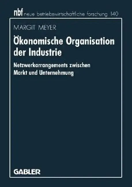 Cover of Ökonomische Organisation Der Industrie
