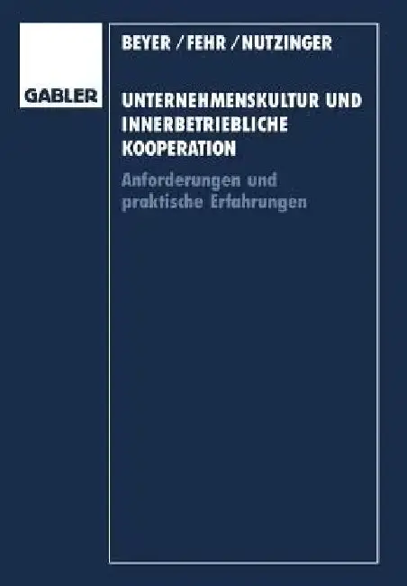 Cover of Unternehmenskultur Und Innerbetriebliche Kooperation